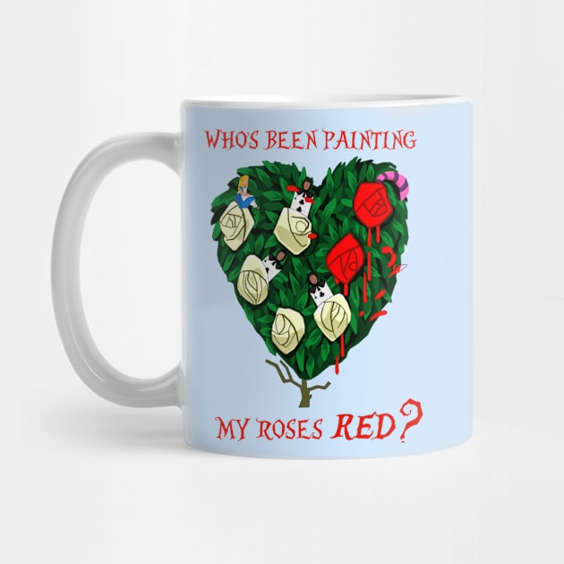 Who's been painting my roses RED? by Eterea